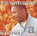 Song Body And Soul by Wes Montgomery on Encores, Vol. 1: Body and Soul at Amazon