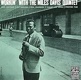 Workin' With The Miles Davis Quintet (1959)