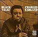 Song Here Comes Charlie by Charles Earland on Black Talk! at Amazon