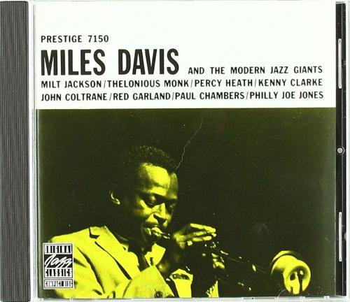 Miles Davis and the Modern Jazz Giants