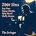 Song On The Alamo by Zoot Sims on The Swinger at Amazon