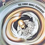 The Isaac Hayes Movement (1970)