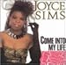 Song Come Into My Life by Joyce Sims on Come into My Life at Amazon