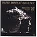 Song Quads by David Murray on I Want to Talk About You at Amazon