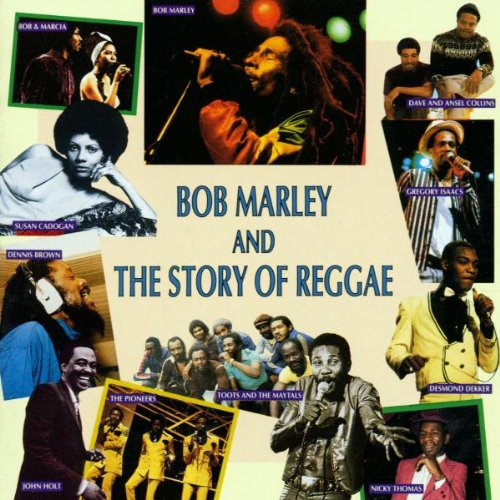 Bob Marley and the Story of Reggae