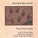 Song Evergreen by William Eaton on Tracks We Leave at Amazon