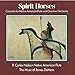 Song Spirit Horses by R. Carlos Nakai on Spirit Horses (Concerto for Native American Flute and Chamber Orchestra) at Amazon
