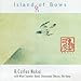Song Red Wind by R. Carlos Nakai on Island of Bows at Amazon