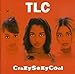 Song Switch by TLC on CrazySexyCool at Amazon