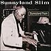 Song Sometime I Worry by Sunnyland Slim on Sunnyland Train at Amazon