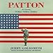 Song Patton: The First Battle by Jerry Goldsmith on Patton / Tora! Tora! Tora! at Amazon