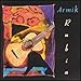 Song Mi Amor by Armik on Rubia at Amazon