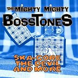 Ska-Core, The Devil And More (1993)