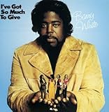 I've Got So Much to Give