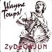 Song You&#39;re There on My Mind (T&#39;Es LÃ  Sur Mon Idee) by Wayne Toups and Zydecajun on Zydecajun at Amazon