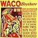 Song Napa Valley by Waco Brothers on Do You Think About Me? at Amazon