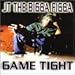 Song Game Tight by JT the Bigga Figga on The Greatest Hits: Game Tight at Amazon