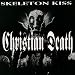 Song Skeleton Kiss (Fright) by Christian Death on Skeleton Kiss at Amazon