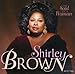 Song Female Player by Shirley Brown on The Soul of a Woman at Amazon