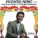 Song Ah-Vah by Tito Puente on Puente Now! The Exciting Tito Puente Band at Amazon