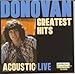 Song To Susan on the West Coast Waiting by Donovan on Donovan - Greatest Hits: Acoustic Live at Amazon