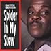 Song Dangerous Woman by Buster Benton on Spider in My Stew at Amazon