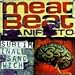 Song What's Your Name? by Meat Beat Manifesto on Subliminal Sandwich at Amazon