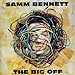 Song Buckets And Big Ideas by Samm Bennett on The Big Off at Amazon