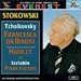 Song Hamlet (Overture and Fantasy) by Leopold Stokowski on Tchaikovsky: Francesca da Rimini/ Hamlet at Amazon