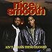 Song How To Flow by Nice &amp; Smooth on Ain't a Damn Thing Changed at Amazon