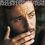 The Wild, the Innocent & the E Street Shuffle