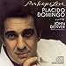 Song Sometimes a Day Goes By by Placido Domingo on Perhaps Love at Amazon