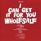 I Can Get It For You Wholesale: Original Broadway Cast Recording
