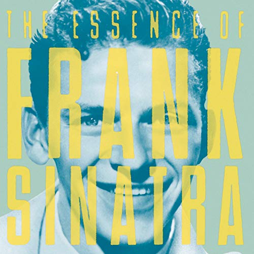 The Essence of Frank Sinatra