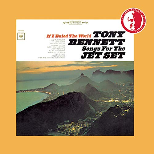 If I Ruled the World: Songs for the Jet Set