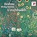 Song Sextet No.1 In B by Johannes Brahms on Brahms: String Sextets at Amazon