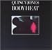 Song Body Heat by Quincy Jones on Body Heat at Amazon