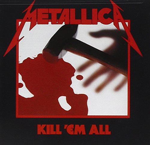 Kill 'Em All