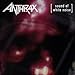 Song Burst by Anthrax on Sound of White Noise at Amazon
