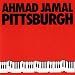 Song Foolish Ways by Ahmad Jamal on Pittsburgh at Amazon