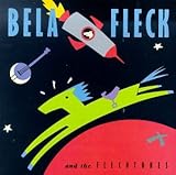 Bela Fleck & The Flecktones (1990)