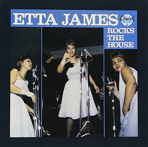 Etta James Rocks the House