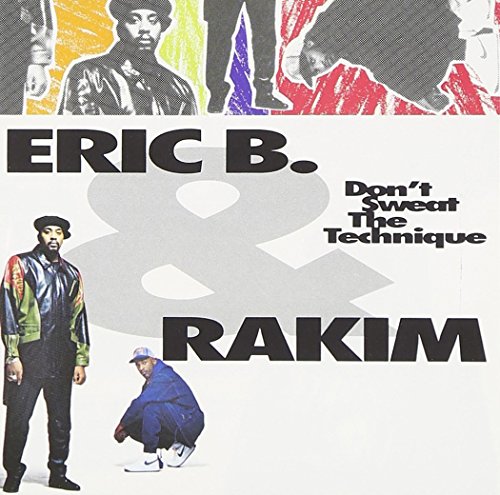 Don't Sweat The Technique | Hip Hop Flavaヒップホップ・フレーバー