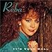 Song Will He Ever Go Away by Reba McEntire on It&#39;s Your Call at Amazon