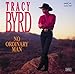 Song Anybody Else&#39;s Heart But Mine by Tracy Byrd on No Ordinary Man at Amazon