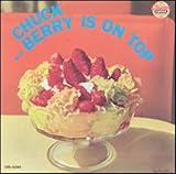 Chuck Berry Is on Top