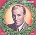 Song Greetings to Decca Employees Christmas 1940 by Bing Crosby on Bing Crosby Sings Christmas Songs at Amazon