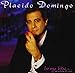 Song Love Story by Placido Domingo on Be My Love at Amazon