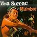 Song Indian Carnival by Yma Sumac on Mambo at Amazon