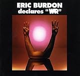 Eric Burdon Declares 'WAR' (1970)